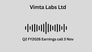 Конференц-звонок по итогам второго квартала 2026 финансового года компании Vimta Labs Ltd