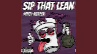 Sip That Lean