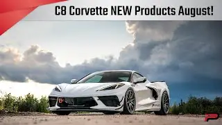 C8 Corvette NEW Products August 2021 + C7 Corvette Announcement! - Paragon Performance