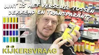 Dekkend vs. Transparante Verf: Wat is het verschil? [Kijkersvraag met Acrylverf Tips]
