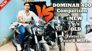 2025 New Dominar 400 vs Old Dominar 400 | Real-World Comparison, Performance & Features Review!