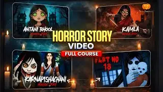 FREE AI Tool Se Horror Story Video Banaye | Full Course 2026
