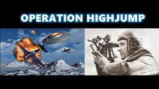 Operation HighJump: Nazi UFO Technology | ChiRho Productions