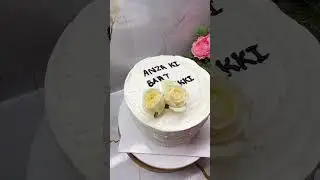 &ldquo;Baatpaki Cake Decoration | Whipped Cream Frosting, Name Writing & Fresh Flower Toppers 🌸&rdquo;