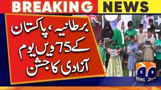UK - Pakistan's 75th Independence Day - Celebrations - Overseas Pakistanis