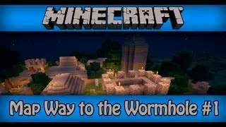 [Карта] Way to the Wormhole #1