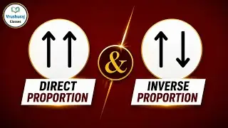 Direct Proportion and Inverse Proportion |Easiest way