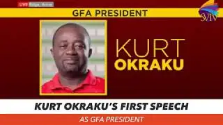 Kurt Okraku&rsquo;s First Speech As GFA PRESIDENT