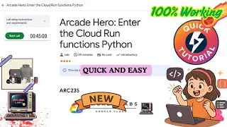 Arcade Hero: Вход в облако. Функции Python Run | Рабочее руководство | #ARC235 #qwiklabs