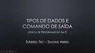 Tipos de dados e comando printf() em C