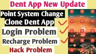 Dent App New Update| Clone Dent & Create Many Account |