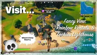 Visit Fancy View, Rainbow Rentals, and Lockie&rsquo;s Lighthouse FORTNITE 🐼😎