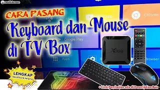 Cara Pasang Keyboard dan Mouse di Android Smart Tv Box Erza X96Q