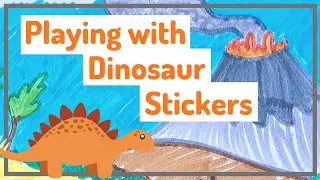 Creating a Story with Dinosaur Stickers | Crafts for Kids | Colourful