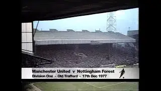 1977/78 - Man Utd v Nottingham Forest (Division 1 - 17.12.77)