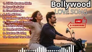 🌹 Best Hindi Romantic Songs Playlist | Heart Touching Love Melodies | Bollywood Hits 💕🎧
