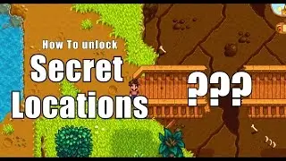 Stardew Valley: как открыть новые локации