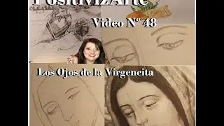 VIDEO Nº 48  LOS OJOS DE LA VIRGEN GUADALUPE
