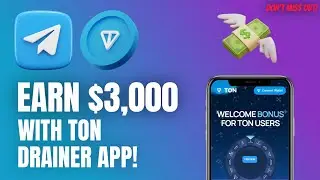 How I Made $3000 With a TON Wallet Drainer Mini App (Real Telegram Bot Source Code)