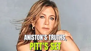 Hollywood Shocker: Aniston's Truths, Pitt's Set Drama & More!