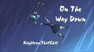 One The Way Down - Nightcore