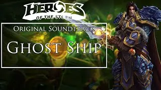 Heroes of the Storm - Ghost Ship OST