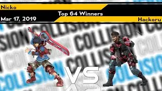 [Smash Ultimate] Collision 2019 (Top 64) Nicko (Shulk) vs Hackoru (Snake)