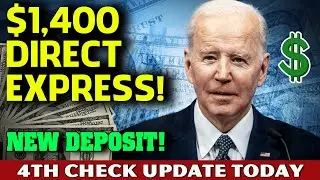 Stimulus Check 4th Update JUNE 2022 - NEW DEPOSIT - $1,400 DIRECT EXPRESS