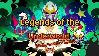 Brawl Stars - Legends of the underworld Lobby music + Lyrics
