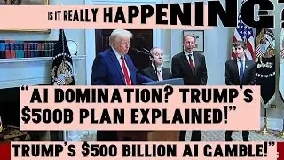 &ldquo;AI Domination? Trump&rsquo;s $500B Plan EXPLAINED!&rdquo; #donaldtrump #usa