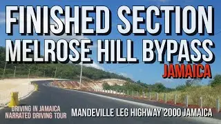 Finished Section Melrose Hill Bypass Jamaica
