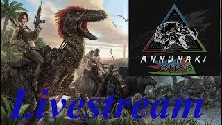 Ark Survival Evolved: Annunaki Genesis [Livestream] # 02 Badass Dinos & Alpha