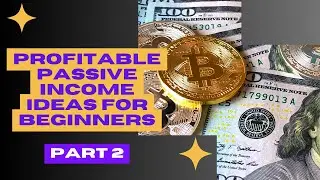 Discover Smart Passive Income Breakthrough: Start Earning Today! Part-2