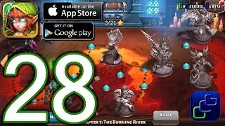 Heroes and Titans 3D Battle Arena iOS Walkthrough - Part 28 - Chapter 7: The Burning River (NORMAL)