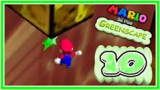 Super Mario 64: In The Greenscape - LA DIFFICULT&Eacute; APR&Egrave;S UNE LONGUE ABSENCES ! - [#10]