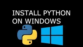 Install Python 3 on Windows and say Hello to the World