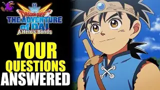 BEGINNER GUIDE/ANSWERING QUESTIONS | DRAGON QUEST THE ADVENTURE OF DAI A HERO'S BONDS