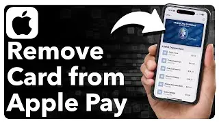 How To Remove Card From Apple Pay