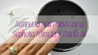 Removing Nail Polish using Delete All from Sephora
