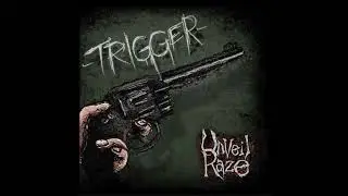 Unveil Raze - TRIGGER