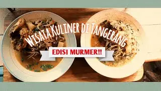 Culinary Tour in Tangerang (CHEAPEST PRICE!!) || English Course Final Exam 2020
