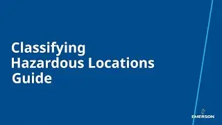 Classifying Hazardous Locations Guide