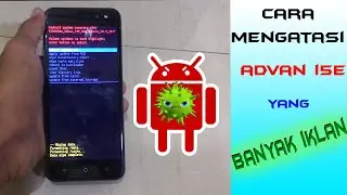 Cara Hardreset Advan I5E Banyak Iklan