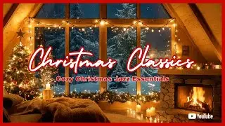 Top Christmas Jazz Music 🎄 Classic Holiday Songs & Winter Ambience