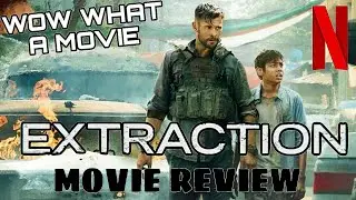 Extraction - Full Movie Review