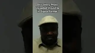 DV Lottery Photo Uploaded Should be in Digital Format