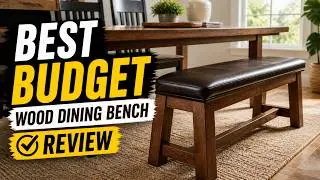 Best Budget Wood Dining Bench Review