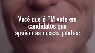 POLICIAL MILITAR, VOTE CONSCIENTE!