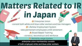 INDUSTRIAL RELATIONS: LECT: DR ZAZA COUNTRY OF JAPAN