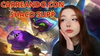 CARREANDO con la NUEVA SKIN de SHACO SUPP